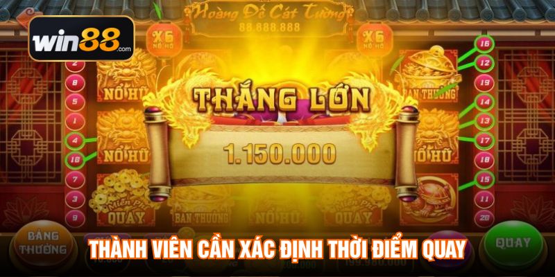 Thành viên cần xác định thời điểm quay