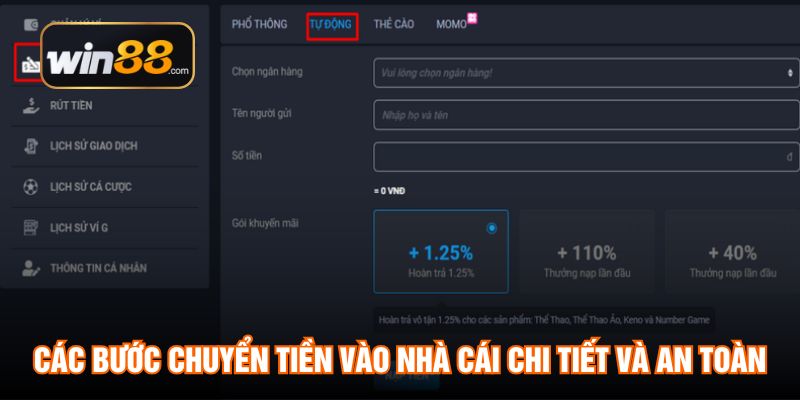 Các bước chuyển tiền vào nhà cái chi tiết và an toàn