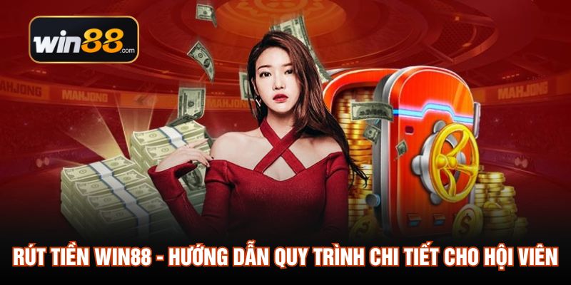 rút tiền win88